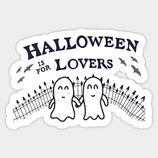 Halloween is for Lovers Sticker